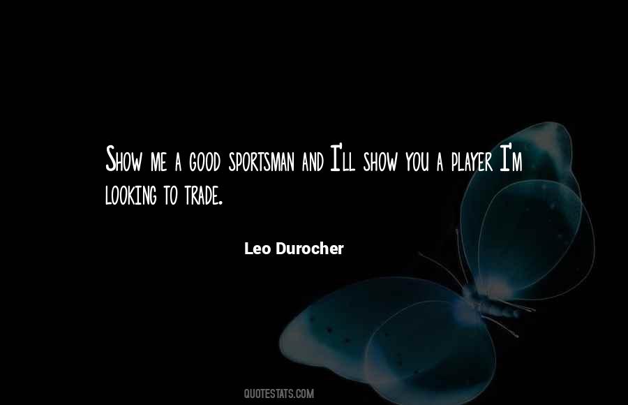 Leo Durocher Quotes #344384