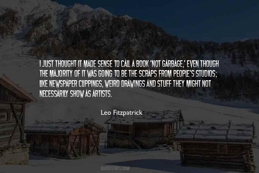 Leo Fitzpatrick Quotes #863544