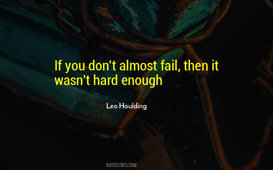 Leo Houlding Quotes #62698