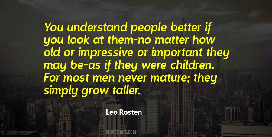 Leo Rosten Quotes #442444