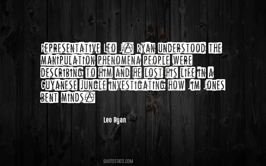 Leo Ryan Quotes #701918