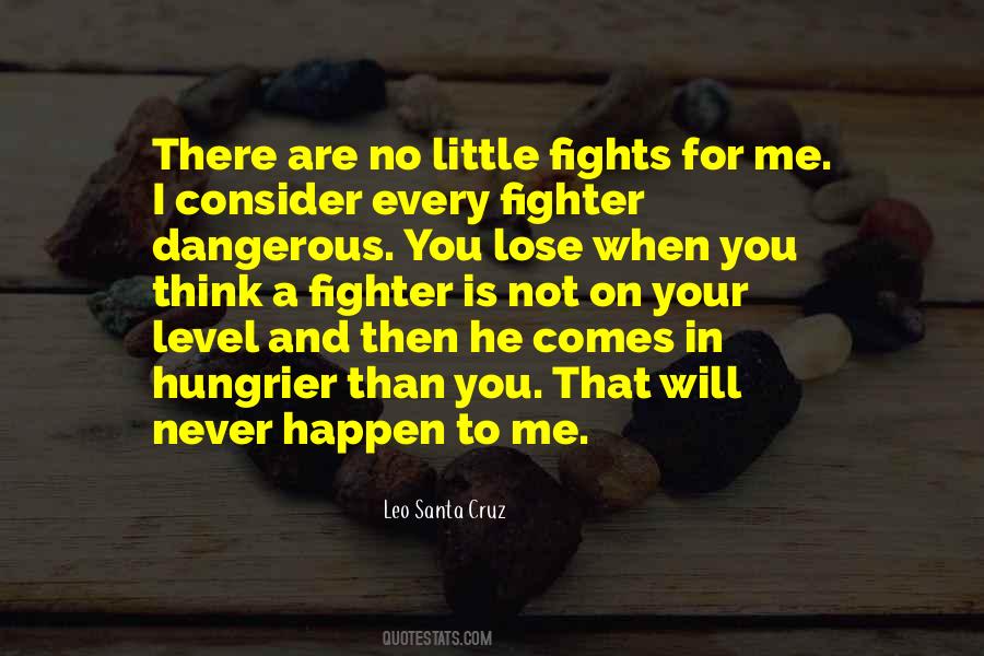 Leo Santa Cruz Quotes #1397156