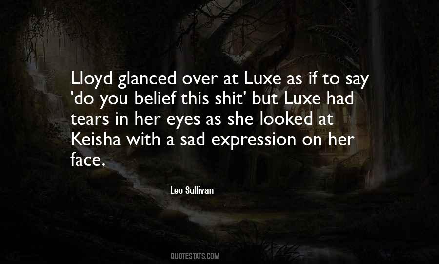 Leo Sullivan Quotes #826927