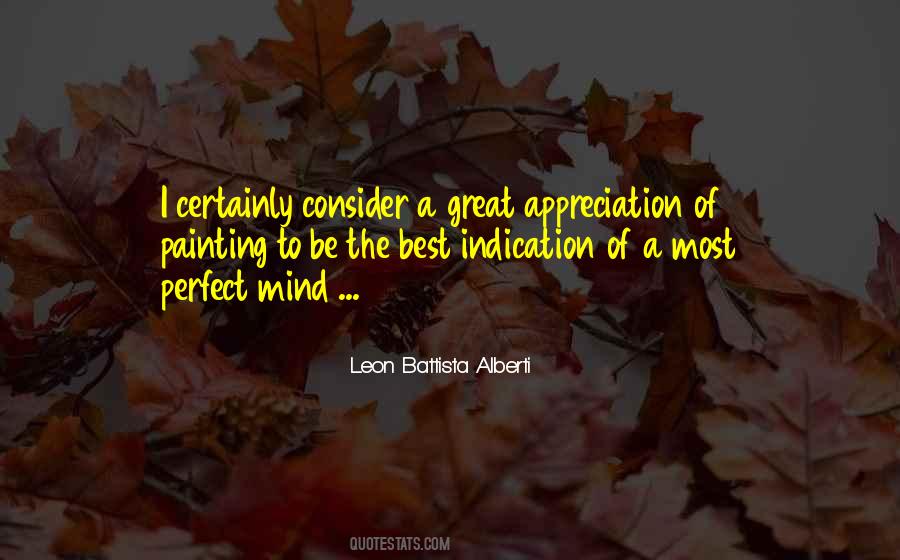 Leon Battista Alberti Quotes #664216