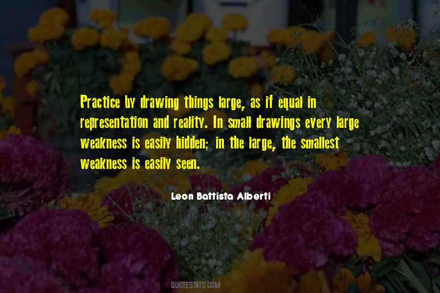 Leon Battista Alberti Quotes #773416