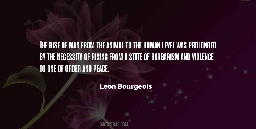 Leon Bourgeois Quotes #367216