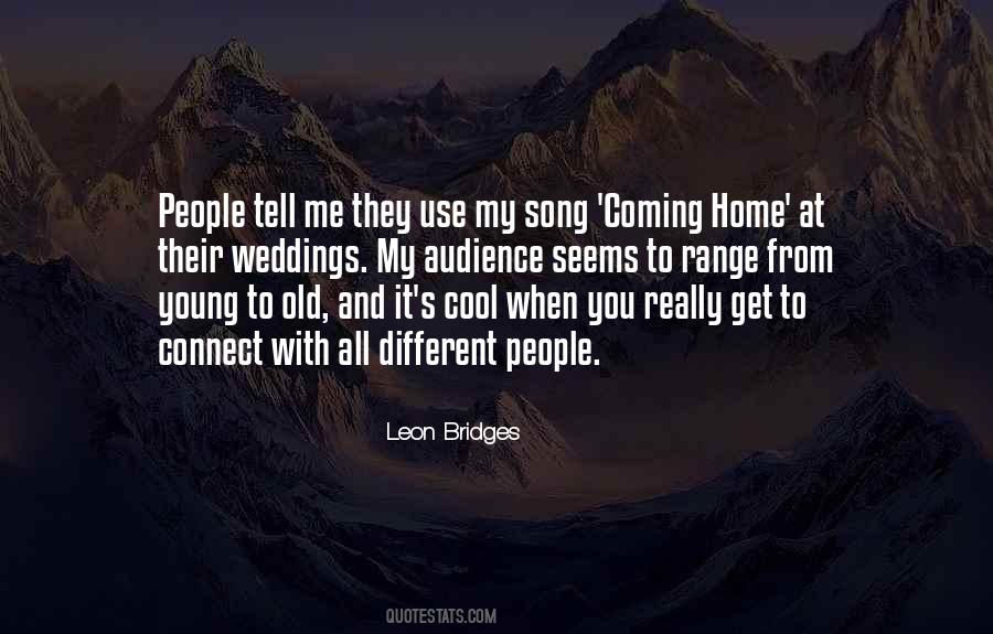 Leon Bridges Quotes #1565687