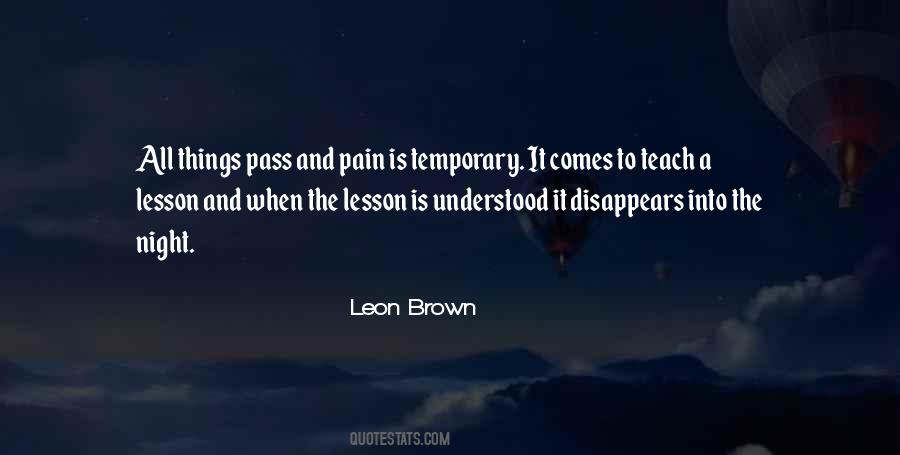 Leon Brown Quotes #1107638