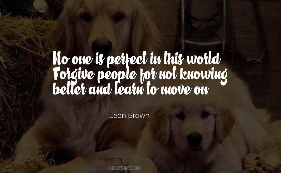 Leon Brown Quotes #1742524