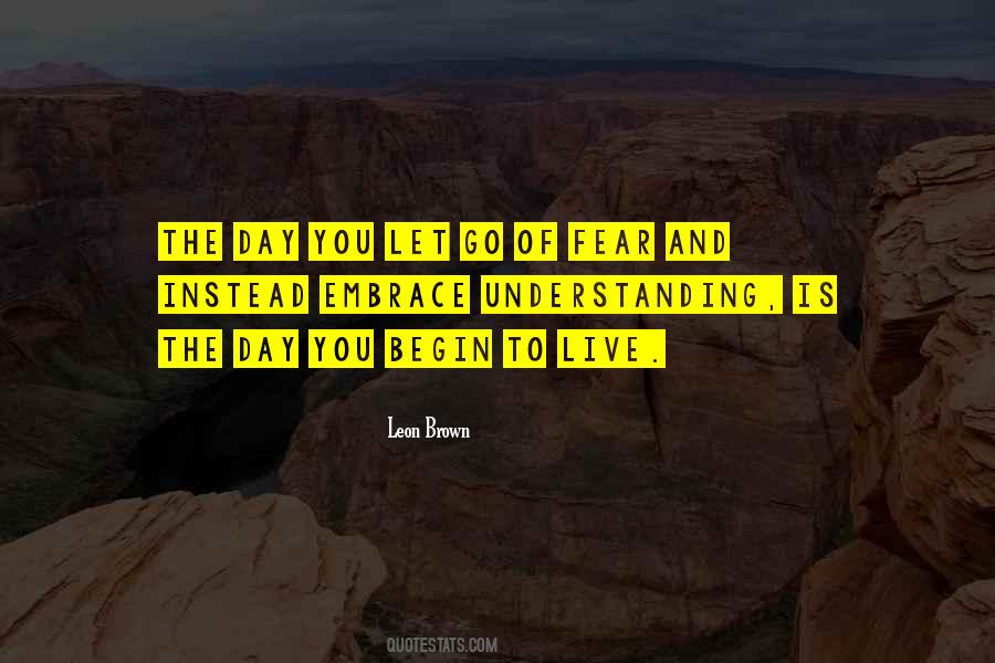 Leon Brown Quotes #187