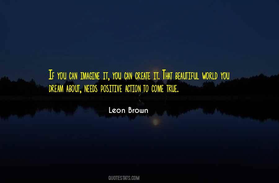 Leon Brown Quotes #823037