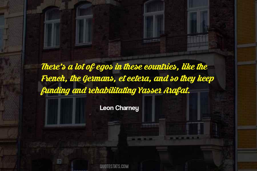 Leon Charney Quotes #1303980