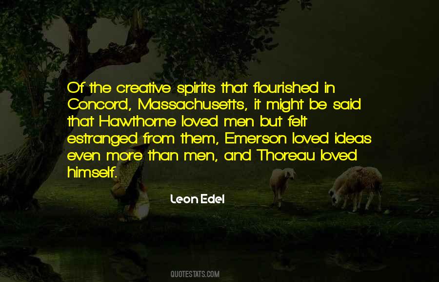 Leon Edel Quotes #1476931