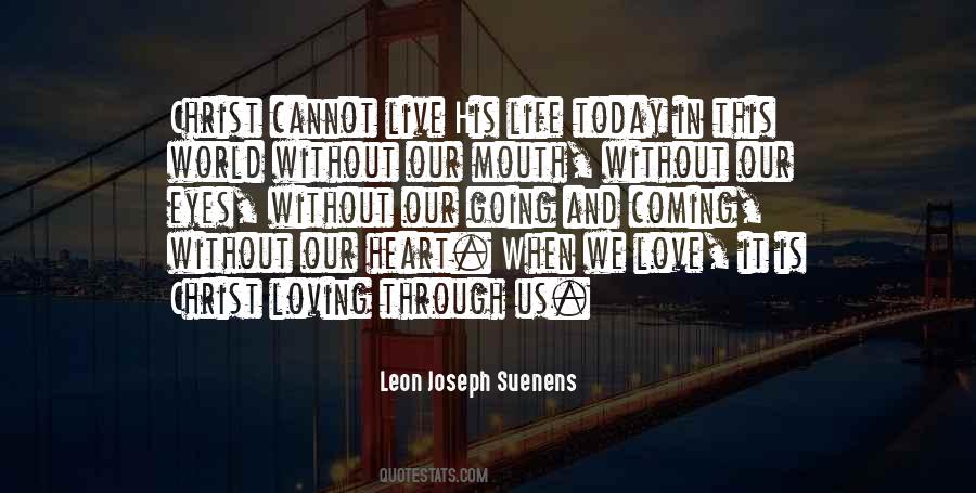 Leon Joseph Suenens Quotes #1030169