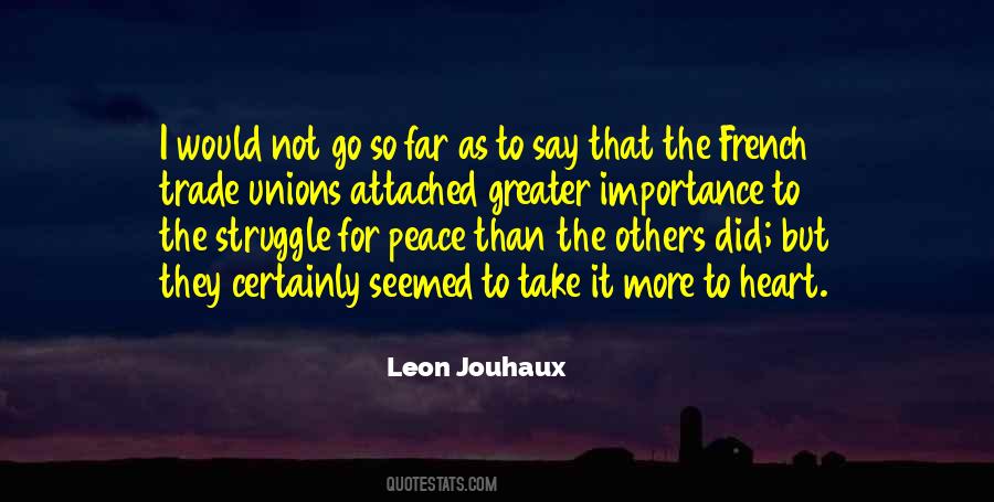 Leon Jouhaux Quotes #1200049