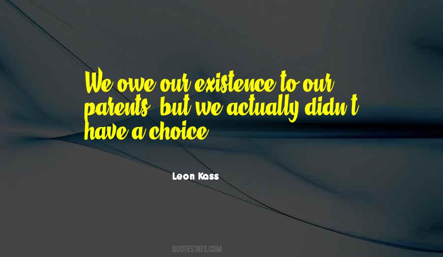 Leon Kass Quotes #591300