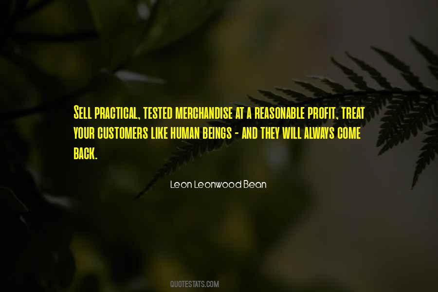 Leon Leonwood Bean Quotes #498307