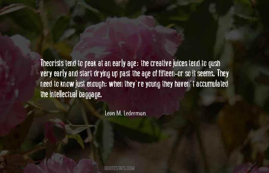 Leon M. Lederman Quotes #1015957