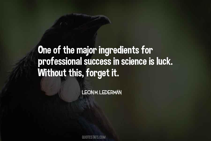 Leon M. Lederman Quotes #1426783
