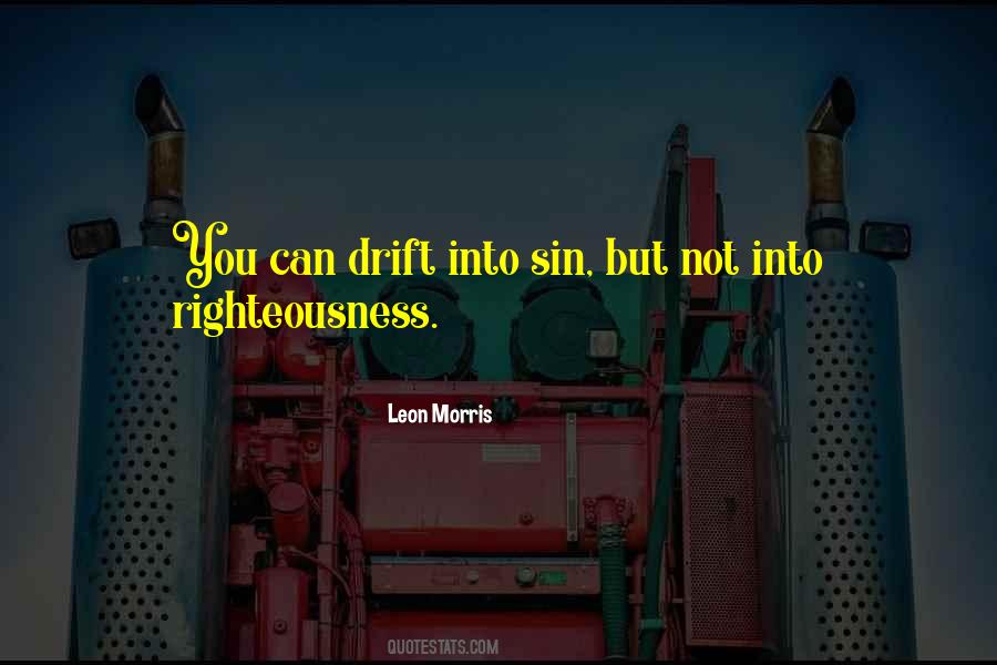 Leon Morris Quotes #439341