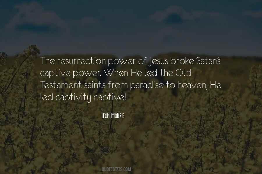 Leon Morris Quotes #544402