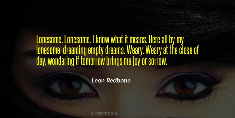 Leon Redbone Quotes #1675102