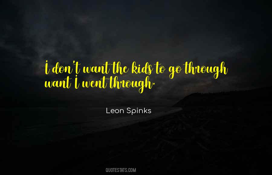 Leon Spinks Quotes #628607