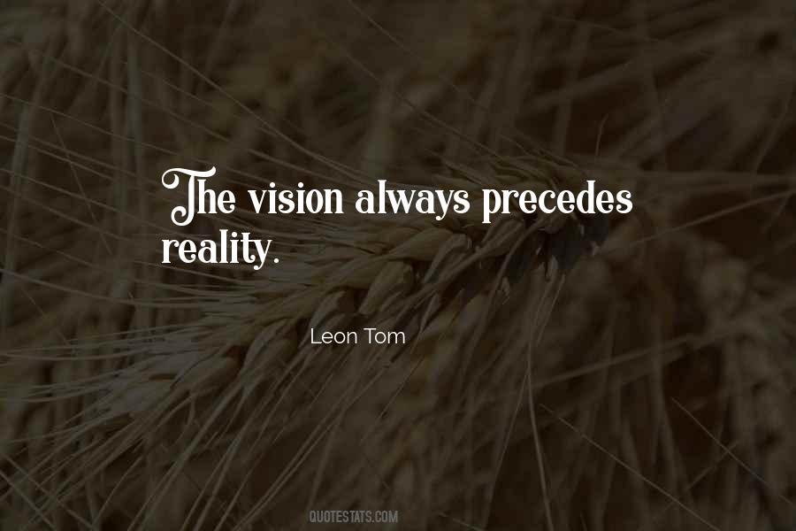 Leon Tom Quotes #86902