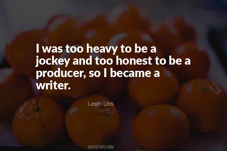 Leon Uris Quotes #1020192