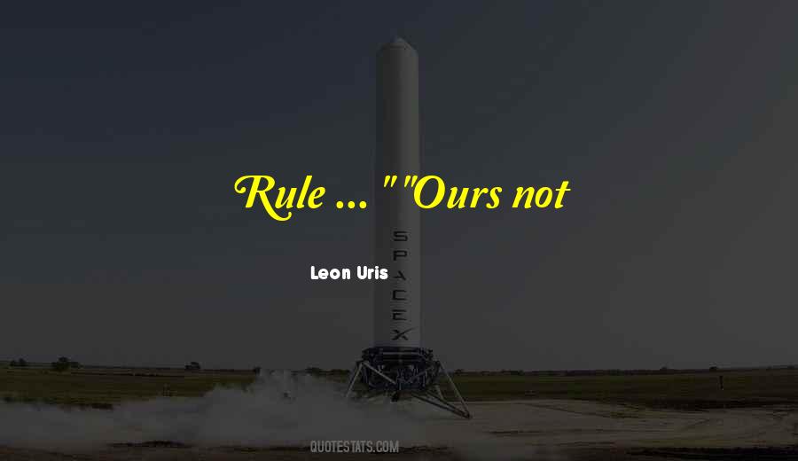 Leon Uris Quotes #14453