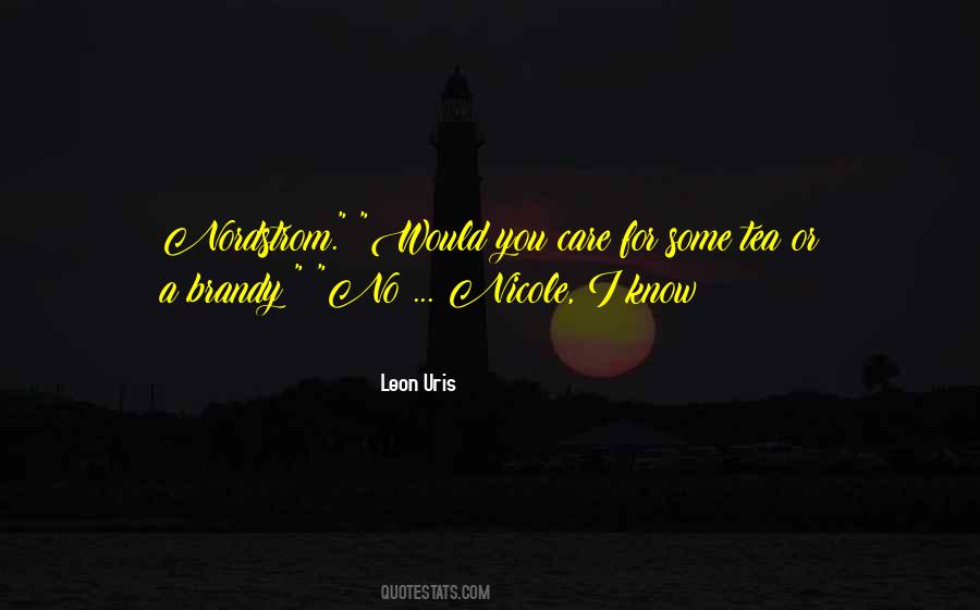 Leon Uris Quotes #678109