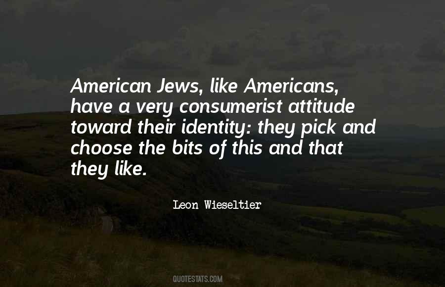 Leon Wieseltier Quotes #1319286