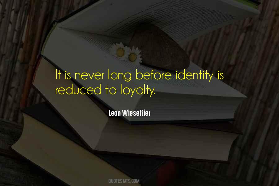 Leon Wieseltier Quotes #1598819