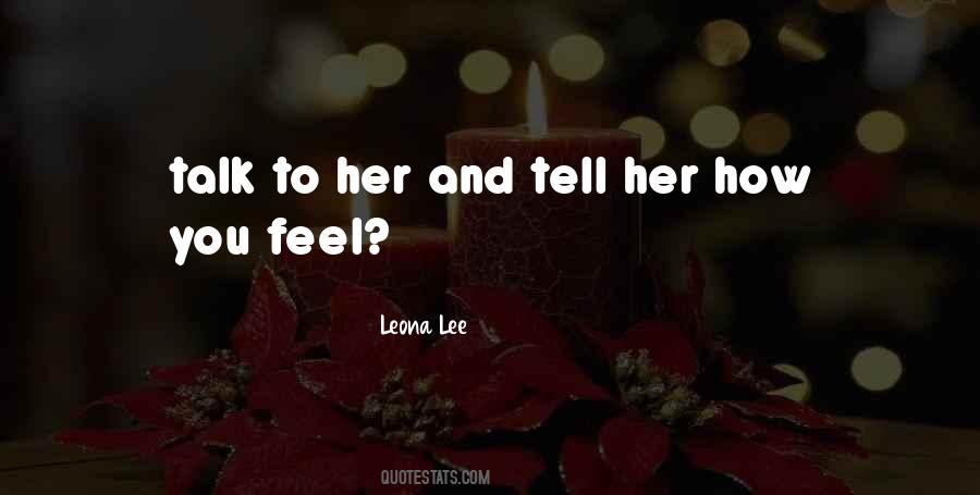 Leona Lee Quotes #1312497