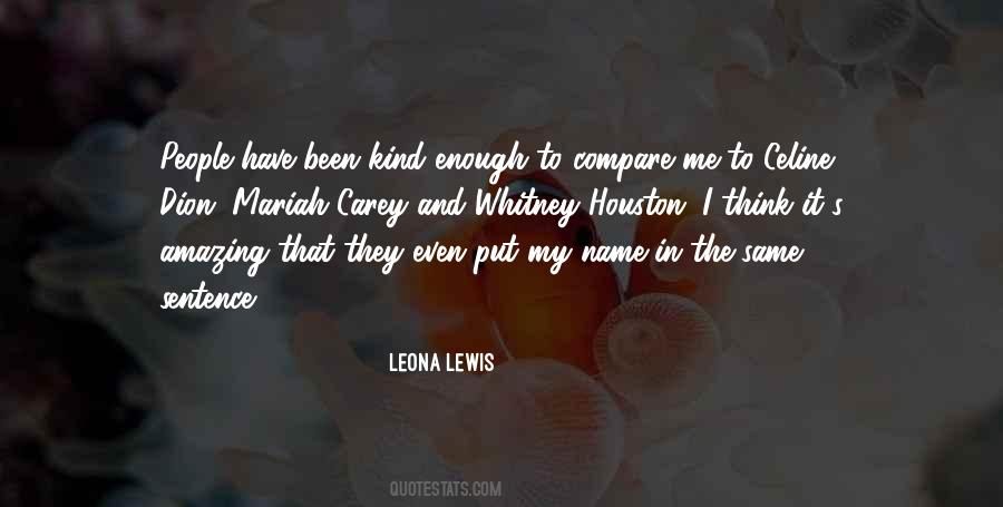 Leona Lewis Quotes #17412