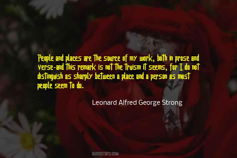 Leonard Alfred George Strong Quotes #1702069