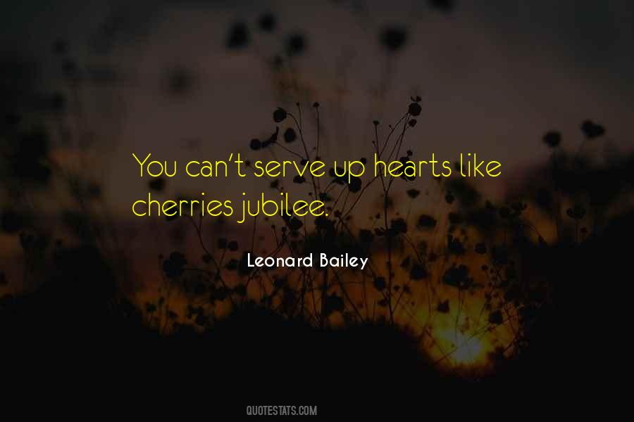 Leonard Bailey Quotes #1327021