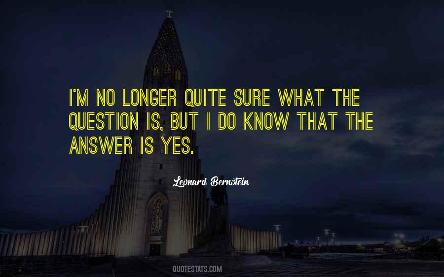 Leonard Bernstein Quotes #1282778