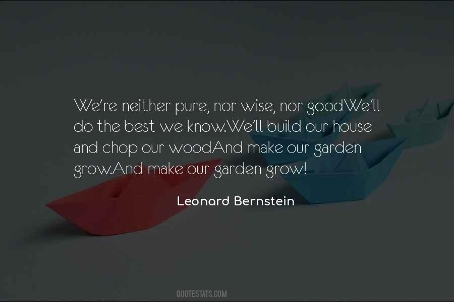 Leonard Bernstein Quotes #223721