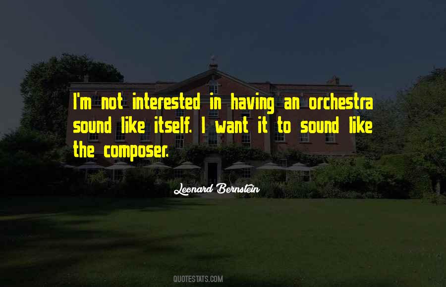 Leonard Bernstein Quotes #472474