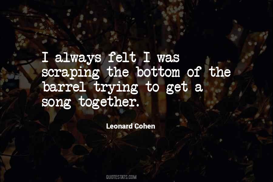 Leonard Cohen Quotes #1581249