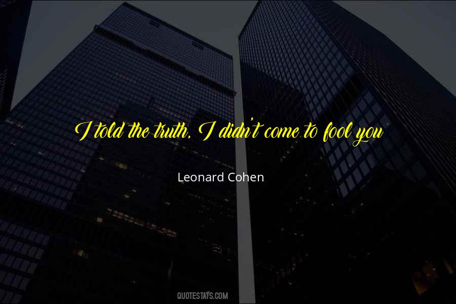 Leonard Cohen Quotes #1713310