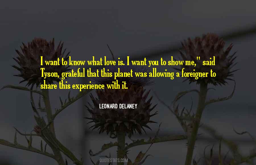 Leonard Delaney Quotes #1347071