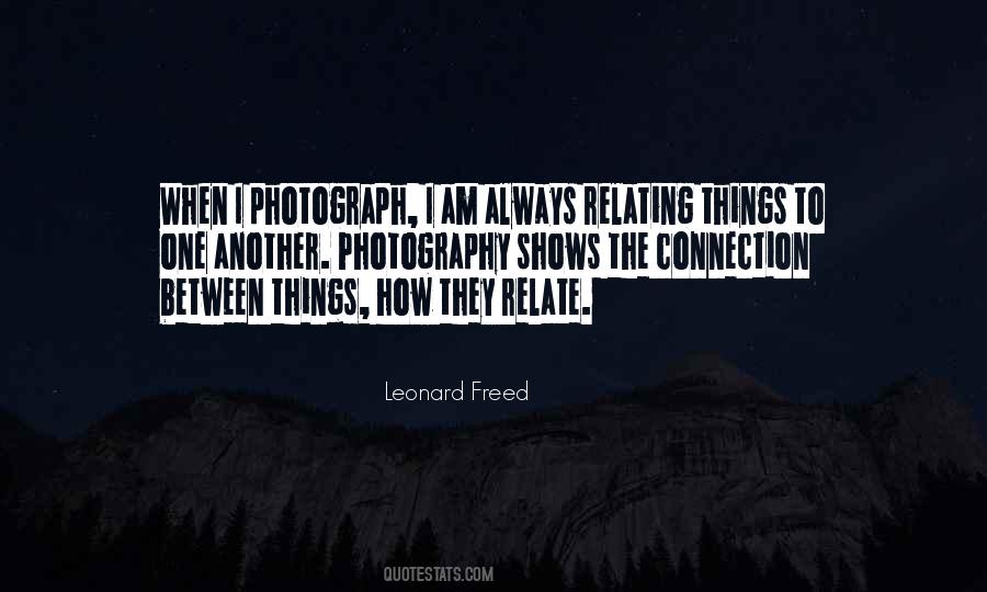 Leonard Freed Quotes #225381