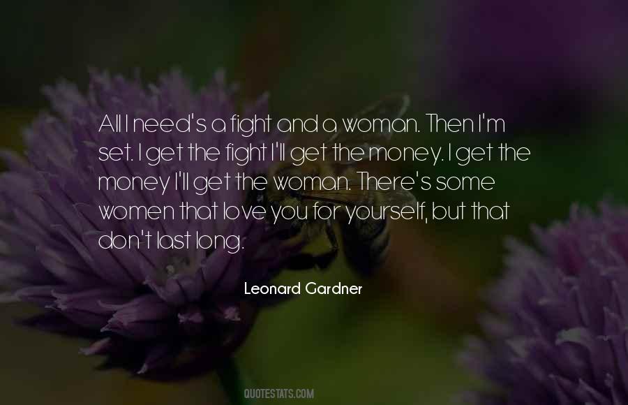 Leonard Gardner Quotes #963784