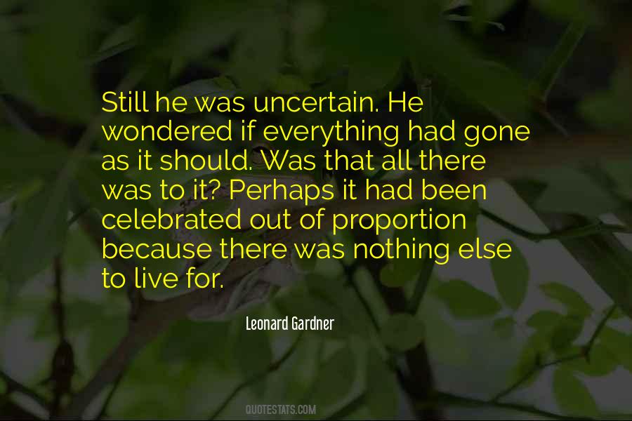 Leonard Gardner Quotes #993233