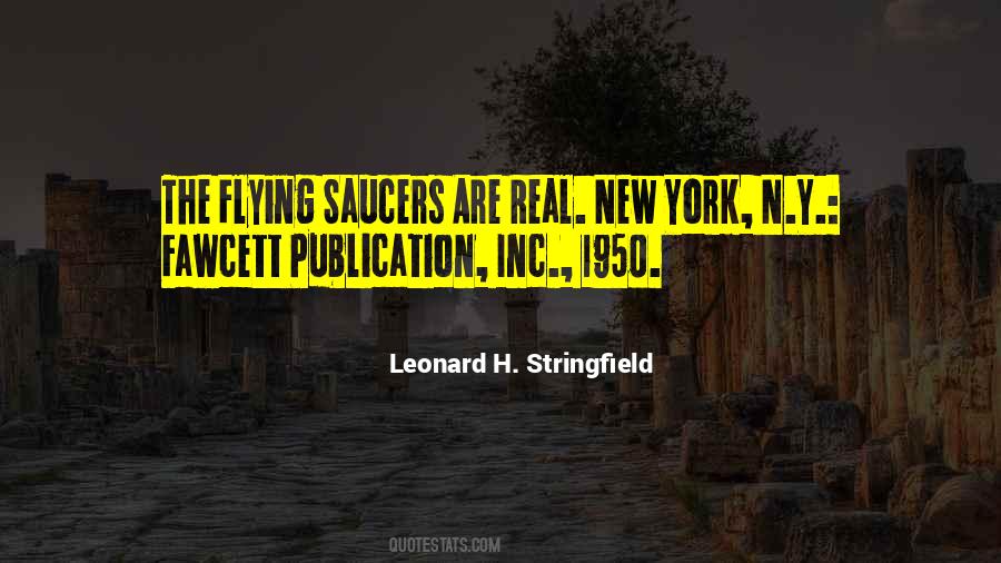 Leonard H. Stringfield Quotes #1557146