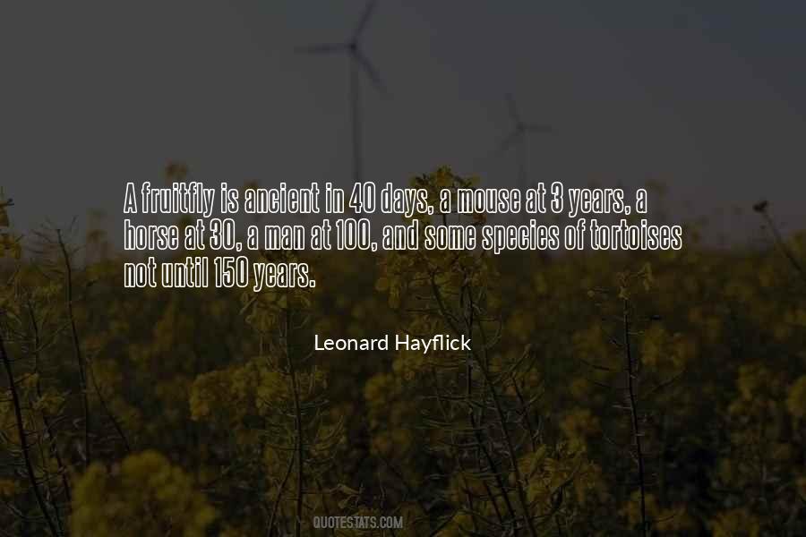 Leonard Hayflick Quotes #858478 Leonard Hayflick Quotes #858478