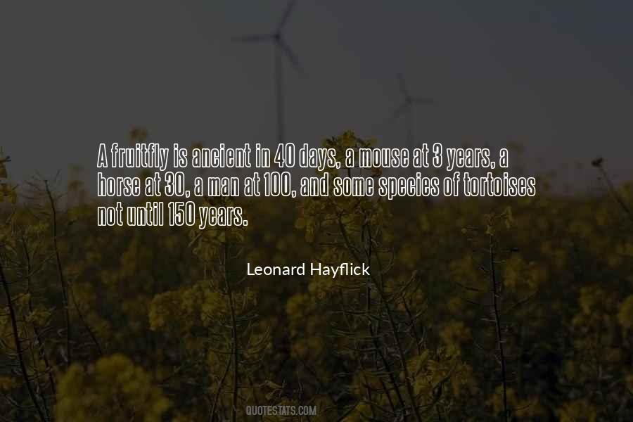 Leonard Hayflick Quotes #858478