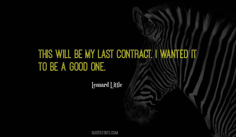 Leonard Little Quotes #1028733